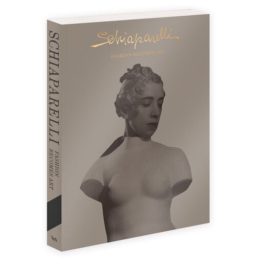 Schiaparelli: Fashion Becomes Art exhibition book